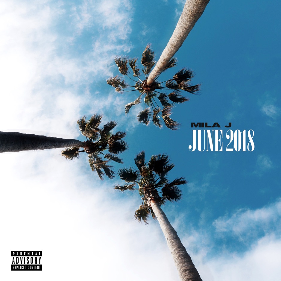 Mila J - June 2018